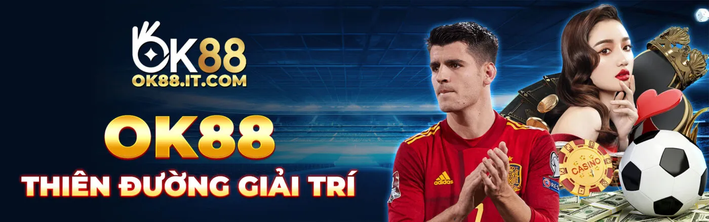 ok88 thien duong giai tri 1