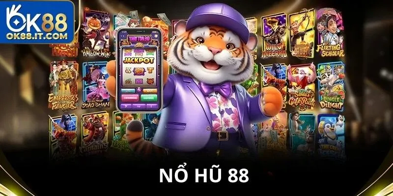 Nổ Hũ 88 Ok88 - Vòng Quay May Mắn, Rinh Giải Cực Khủng 12 Nổ Hũ 88